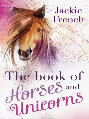 cover image of The Book of Horses and Unicorns